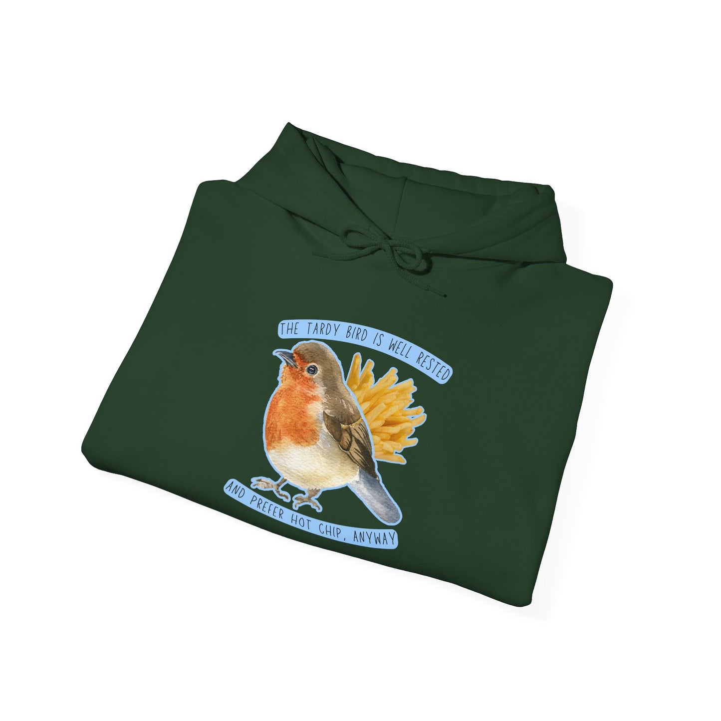 Tardy Bird Hoodie