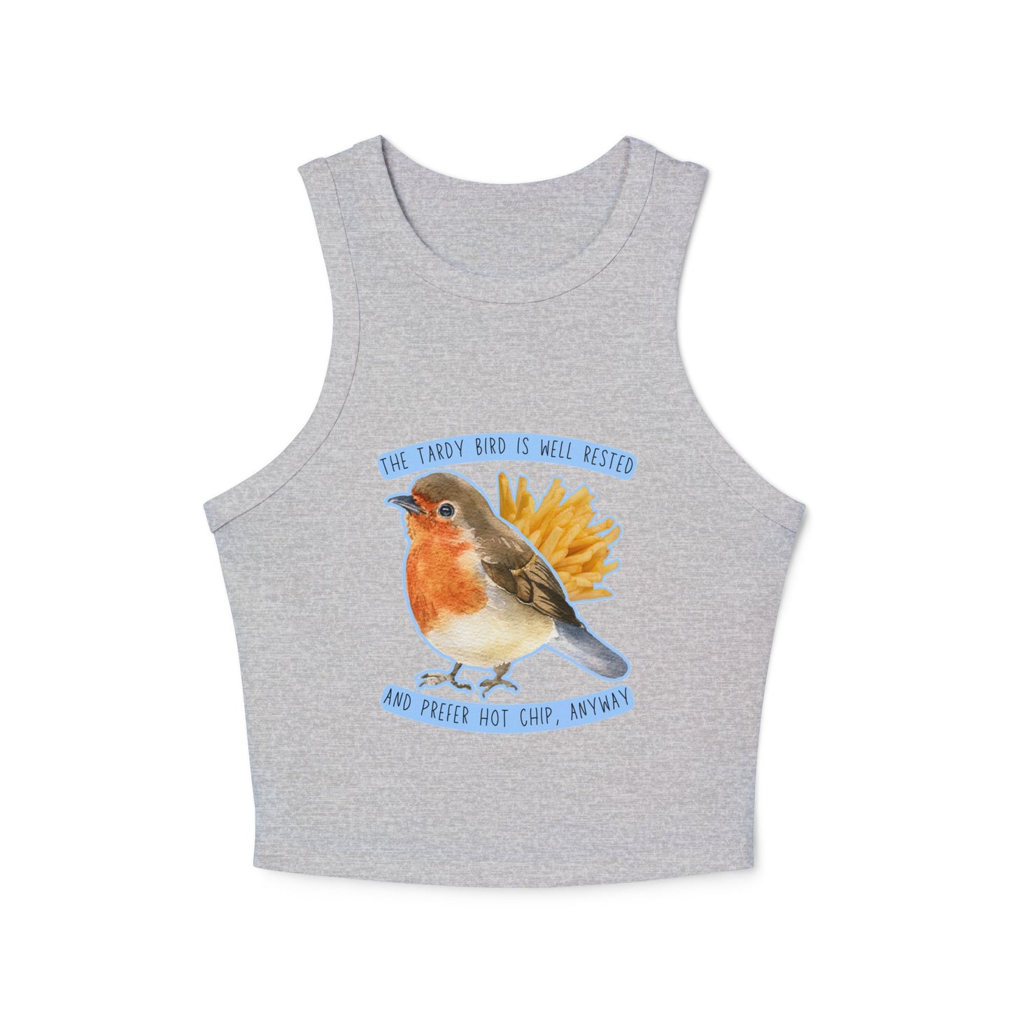 Tardy Bird Micro Tank Top