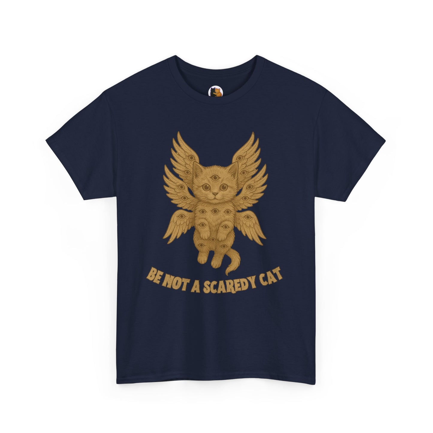 Be Not A Scaredy Cat Tee