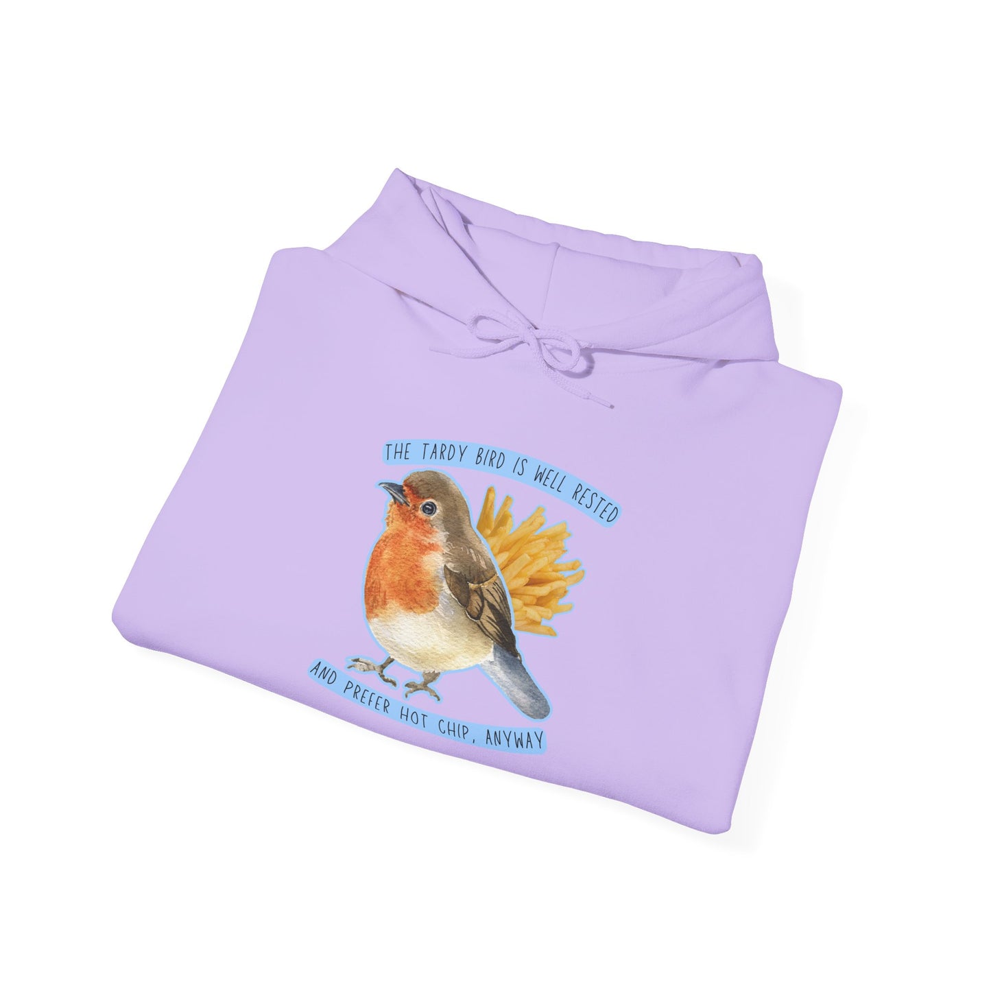 Tardy Bird Hoodie