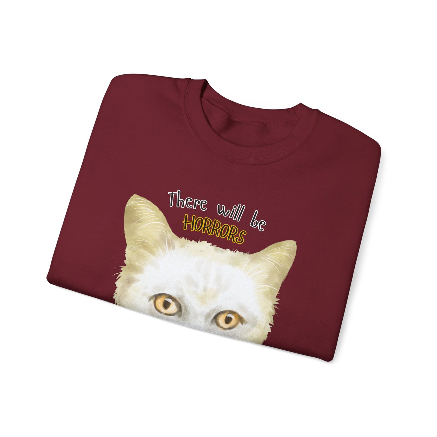 There Will Be Horrors Sweater