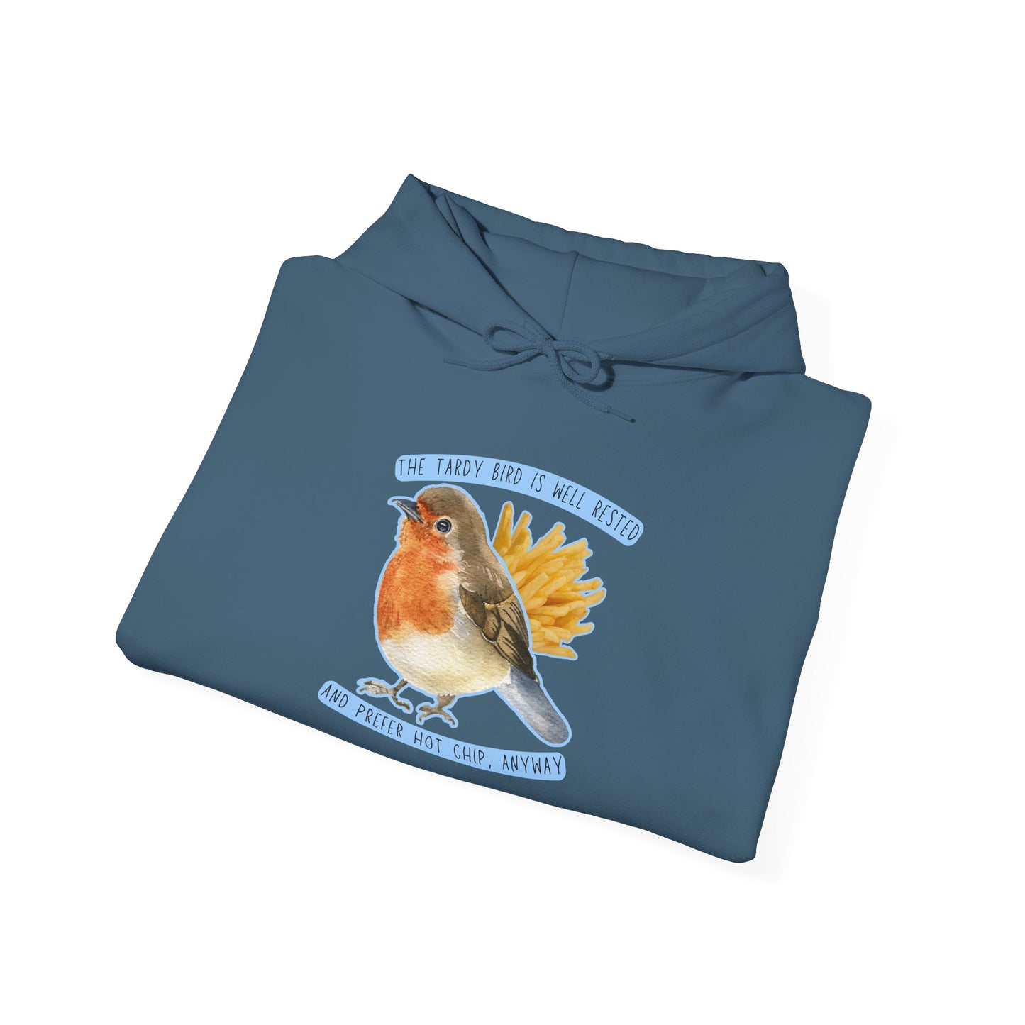 Tardy Bird Hoodie