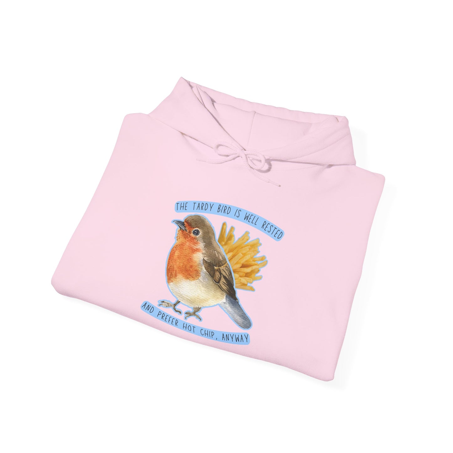 Tardy Bird Hoodie