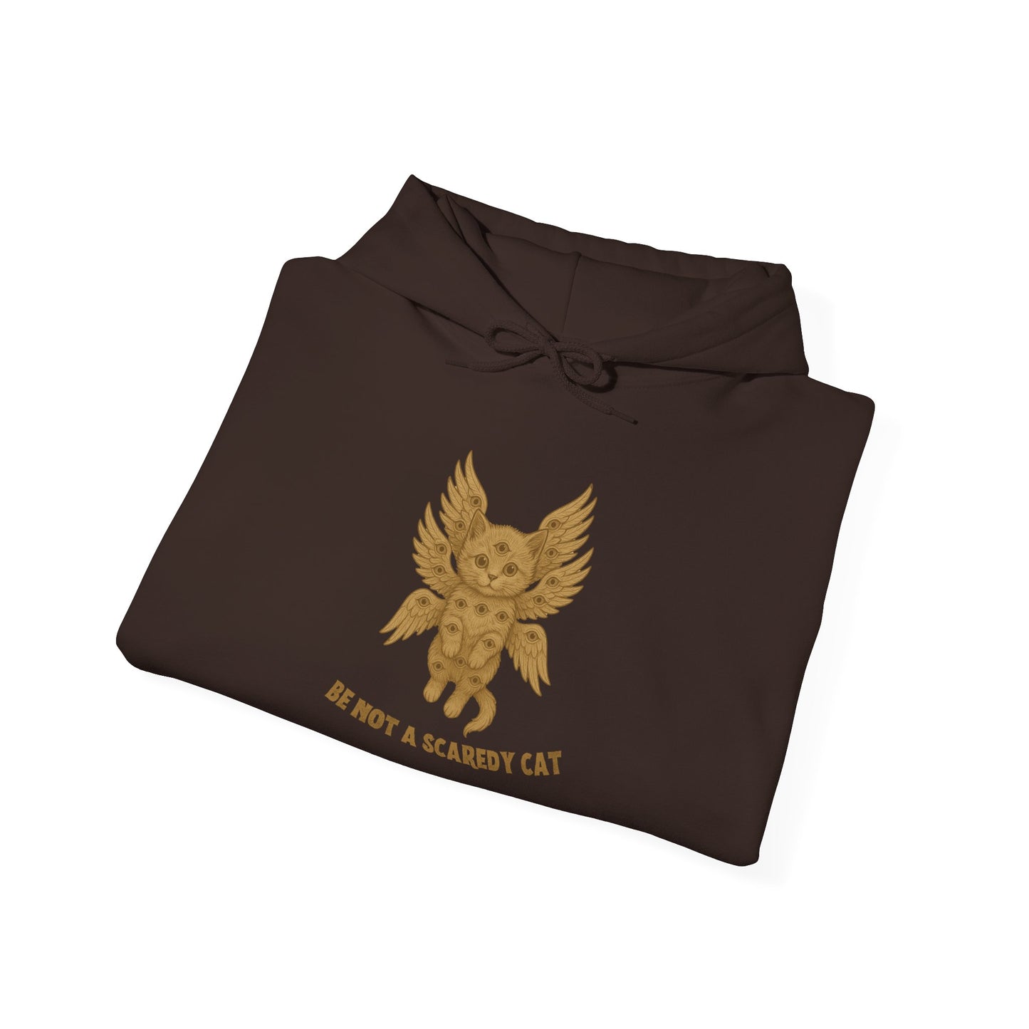 Be Not A Scaredy Cat Hoodie