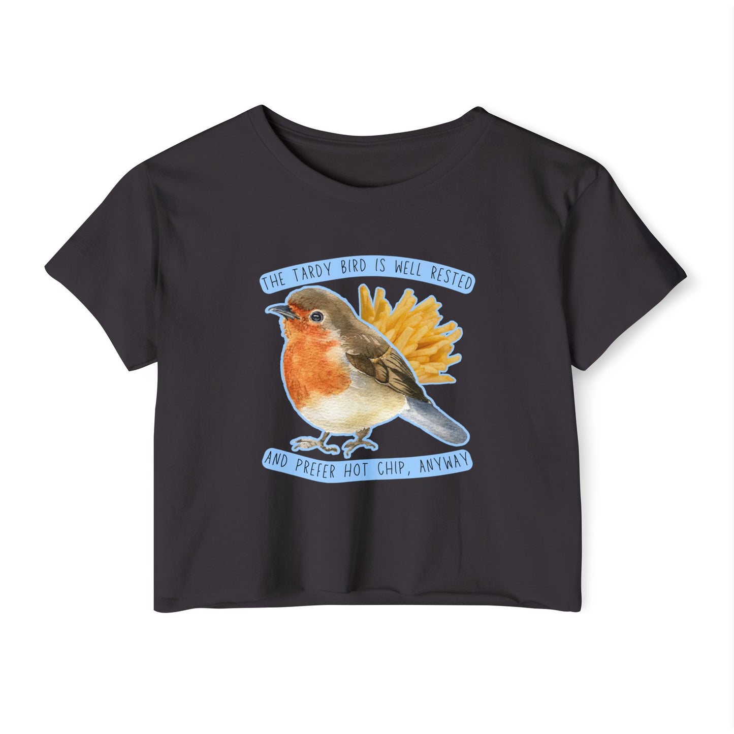 Tardy Bird Crop Top